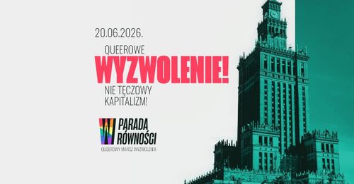 Parada Równości - Queerowy Marsz Wyzwolenia