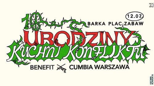 10 lat Kuchni Konfliktu # Benefit # Cumbia Warszawa